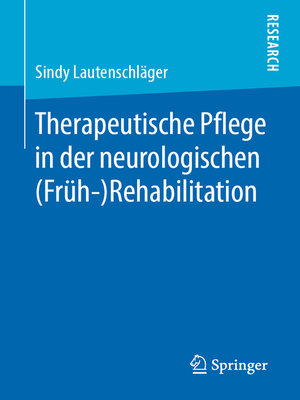 cover image of Therapeutische Pflege in der neurologischen (Früh-)Rehabilitation